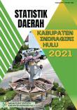 Statistik Daerah Kabupaten Indragiri Hulu 2021