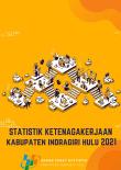 Indragiri Hulu Regency Employment Statistics 2021