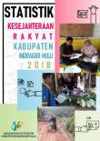 Statistik Kesejahteraan Rakyat Kabupaten Indragiri Hulu 2018